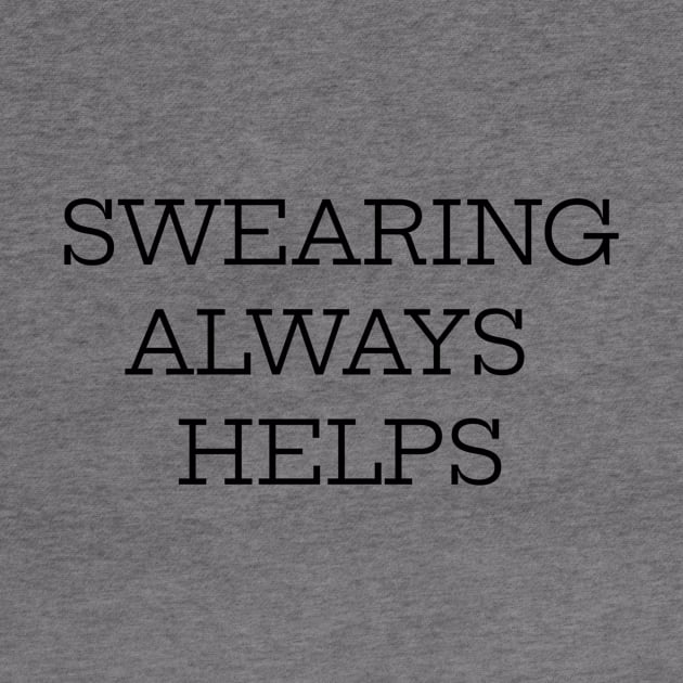 Swearing Always Helps by Jitesh Kundra